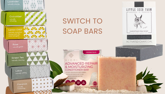 Ditch the Bottles—Why You Should Switch To Bar Soaps